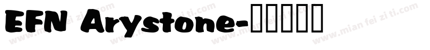 EFN Arystone字体转换